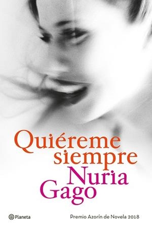 QUIÉREME SIEMPRE | 9788408191230 | GAGO, NURIA | Llibres Parcir | Librería Parcir | Librería online de Manresa | Comprar libros en catalán y castellano online