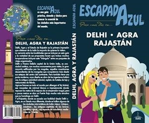 DELHI, AGRA Y RAJASTÁN ESCAPADA AZUL | 9788417368432 | MAZARRASA, LUIS/CABRERA, DANIEL | Llibres Parcir | Llibreria Parcir | Llibreria online de Manresa | Comprar llibres en català i castellà online