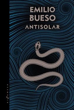 OJOS BIZCOS DEL SOL 2 ANTISOLAR | 9788416035960 | BUESO,EMILIO | Llibres Parcir | Llibreria Parcir | Llibreria online de Manresa | Comprar llibres en català i castellà online