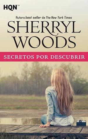 SECRETOS POR DESCUBRIR | 9788491708803 | WOODS, SHERRYL | Llibres Parcir | Llibreria Parcir | Llibreria online de Manresa | Comprar llibres en català i castellà online