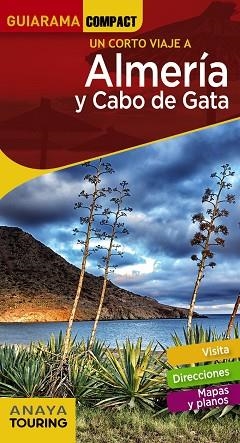 ALMERÍA Y CABO DE GATA | 9788491580379 | ARJONA MOLINA, RAFAEL | Llibres Parcir | Llibreria Parcir | Llibreria online de Manresa | Comprar llibres en català i castellà online