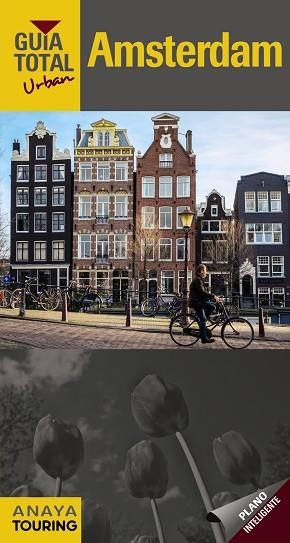 AMSTERDAM (URBAN) | 9788491580645 | TOURING EDITORE / GRUPO ANAYA | Llibres Parcir | Llibreria Parcir | Llibreria online de Manresa | Comprar llibres en català i castellà online