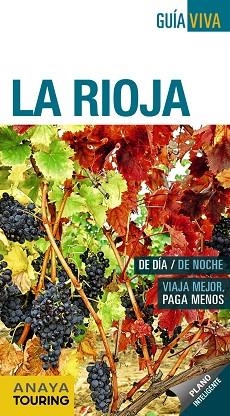 LA RIOJA | 9788491580768 | RAMOS CAMPOS, ALFREDO/HERNÁNDEZ COLORADO, ARANTXA/GÓMEZ GÓMEZ, IÑAKI | Llibres Parcir | Librería Parcir | Librería online de Manresa | Comprar libros en catalán y castellano online