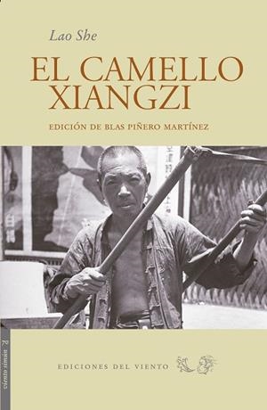 EL CAMELLO XIANGZI | 9788496964884 | LAO, SHE | Llibres Parcir | Librería Parcir | Librería online de Manresa | Comprar libros en catalán y castellano online