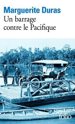 UN BARRAGE CONTRE LE PACIFIQUE | 9782070368822 | DURAS, MARGUERITE | Llibres Parcir | Llibreria Parcir | Llibreria online de Manresa | Comprar llibres en català i castellà online
