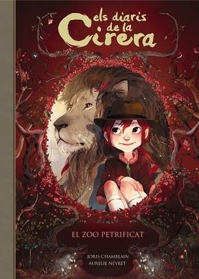 EL ZOO PETRIFICAT (ELS DIARIS DE LA CIRERA 1) | 9788420487793 | JORIS CHAMBLAIN | Llibres Parcir | Llibreria Parcir | Llibreria online de Manresa | Comprar llibres en català i castellà online