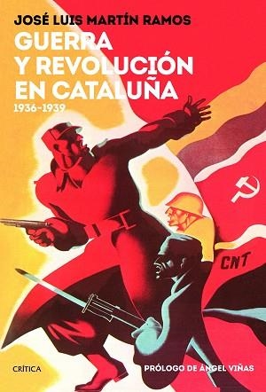 GUERRA Y REVOLUCIÓN EN CATALUÑA | 9788417067748 | MARTÍN RAMOS, JOSÉ LUIS | Llibres Parcir | Llibreria Parcir | Llibreria online de Manresa | Comprar llibres en català i castellà online