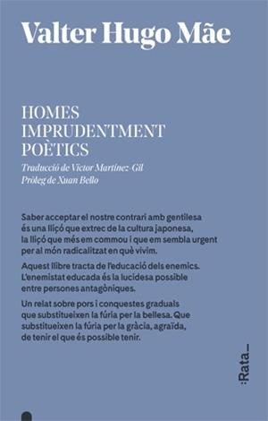 HOMES IMPRUDENTMENT POÈTICS | 9788416738380 | HUGO MÃE, VALTER | Llibres Parcir | Librería Parcir | Librería online de Manresa | Comprar libros en catalán y castellano online