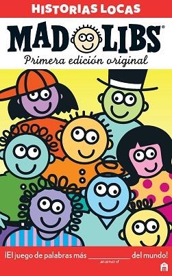 MAD LIBS. HISTORIAS LOCAS. ORIGINAL. | 9788893672269 | AA, VV | Llibres Parcir | Llibreria Parcir | Llibreria online de Manresa | Comprar llibres en català i castellà online