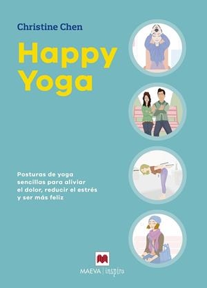 HAPPY YOGA | 9788416690978 | CHEN, CHRISTINE | Llibres Parcir | Llibreria Parcir | Llibreria online de Manresa | Comprar llibres en català i castellà online