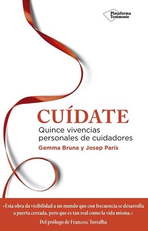 CUÍDATE | 9788417376208 | BRUNA, GEMMA/PARÍS, JOSEP | Llibres Parcir | Librería Parcir | Librería online de Manresa | Comprar libros en catalán y castellano online
