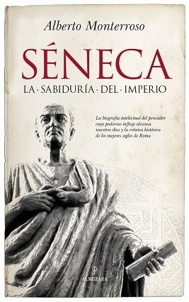 SÉNECA | 9788417229733 | L MONTERROSO PEÑA, ALBERTO MANUE | Llibres Parcir | Librería Parcir | Librería online de Manresa | Comprar libros en catalán y castellano online