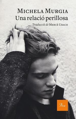 UNA RELACIÓ PERILLOSA | 9788475887128 | MURGIA, MICHELA | Llibres Parcir | Llibreria Parcir | Llibreria online de Manresa | Comprar llibres en català i castellà online