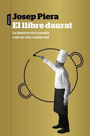 EL LLIBRE DAURAT | 9788498094183 | PIERA, JOSEP | Llibres Parcir | Llibreria Parcir | Llibreria online de Manresa | Comprar llibres en català i castellà online