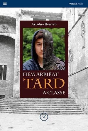 HEM ARRIBAT TARD A CLASSE | 9788494751196 | HERRERO MOLINA, ARIADNA | Llibres Parcir | Llibreria Parcir | Llibreria online de Manresa | Comprar llibres en català i castellà online