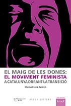 MAIG DE LES DONES, EL | 9788494785740 | FERRE BALDRICH, MERITXELL | Llibres Parcir | Llibreria Parcir | Llibreria online de Manresa | Comprar llibres en català i castellà online