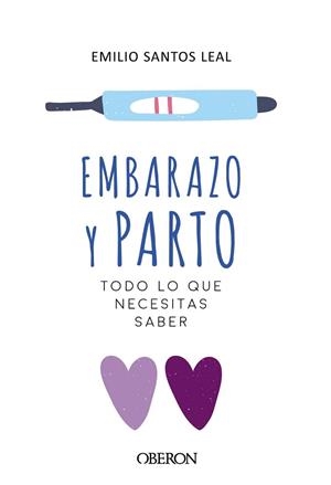 EMBARAZO Y PARTO | 9788441540057 | SANTOS LEAL, EMILIO | Llibres Parcir | Librería Parcir | Librería online de Manresa | Comprar libros en catalán y castellano online