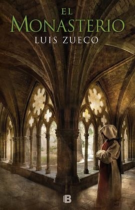 EL MONASTERIO (TRILOGÍA MEDIEVAL 3) | 9788466663120 | LUIS ZUECO | Llibres Parcir | Llibreria Parcir | Llibreria online de Manresa | Comprar llibres en català i castellà online
