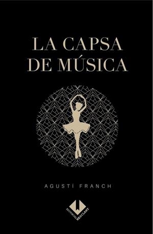 LA CAPSA DE MUSICA | 9789992072127 | FRANCH, AGUSTI | Llibres Parcir | Librería Parcir | Librería online de Manresa | Comprar libros en catalán y castellano online