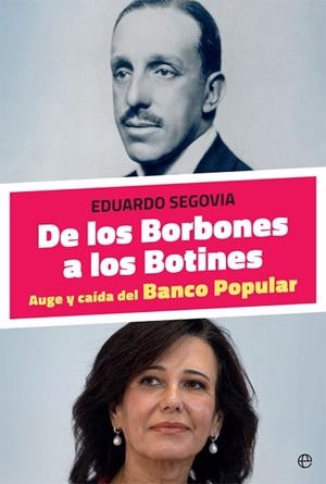 DE LOS BORBONES A LOS BOTINES | 9788491643036 | SEGOVIA, EDUARDO | Llibres Parcir | Librería Parcir | Librería online de Manresa | Comprar libros en catalán y castellano online