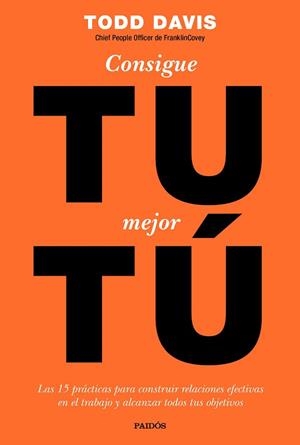 CONSIGUE TU MEJOR TÚ | 9788449334481 | DAVIS, TODD | Llibres Parcir | Llibreria Parcir | Llibreria online de Manresa | Comprar llibres en català i castellà online