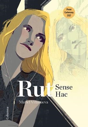 RUT SENSE HAC | 9788466423830 | VILLANUEVA I PENARNAU, MURIEL | Llibres Parcir | Llibreria Parcir | Llibreria online de Manresa | Comprar llibres en català i castellà online