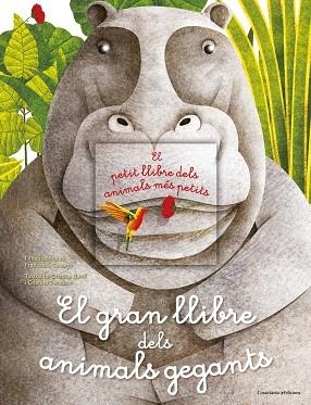 EL GRAN LLIBRE DELS ANIMALS GEGANTS / EL PETIT LLIBRE DELS ANIMALS MÉS PETITS | 9788490347157 | BANFI, CRISTINA/PERABONI, CRISTINA | Llibres Parcir | Llibreria Parcir | Llibreria online de Manresa | Comprar llibres en català i castellà online
