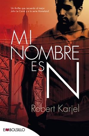 MI NOMBRE ES N | 9788416087495 | KARJEL , ROBERT | Llibres Parcir | Llibreria Parcir | Llibreria online de Manresa | Comprar llibres en català i castellà online