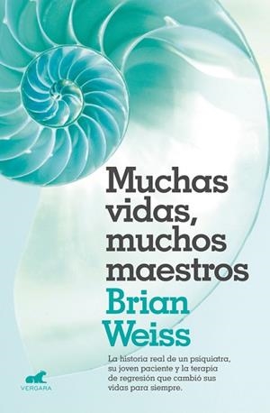 MUCHAS VIDAS, MUCHOS MAESTROS | 9788416076208 | WEISS, BRIAN | Llibres Parcir | Llibreria Parcir | Llibreria online de Manresa | Comprar llibres en català i castellà online