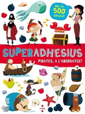 C- SUPERADHESIUS PIRATES,A L'ABORDATGE! | 9788466144018 | LIBRI, DE AGOSTINI | Llibres Parcir | Llibreria Parcir | Llibreria online de Manresa | Comprar llibres en català i castellà online