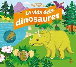 C-PMA.LA VIDA DELS DINOSAURES | 9788466143691 | PANAFIEU, JEAN-BAPTISTE DE | Llibres Parcir | Llibreria Parcir | Llibreria online de Manresa | Comprar llibres en català i castellà online