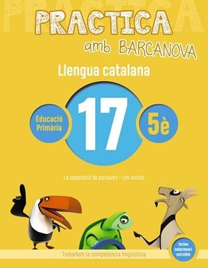 PRACTICA AMB BARCANOVA. LLENGUA CATALANA 17 | 9788448945183 | Llibres Parcir | Librería Parcir | Librería online de Manresa | Comprar libros en catalán y castellano online