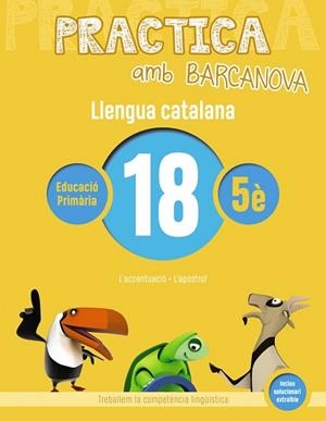 PRACTICA AMB BARCANOVA. LLENGUA CATALANA 18 | 9788448945190 | Llibres Parcir | Librería Parcir | Librería online de Manresa | Comprar libros en catalán y castellano online