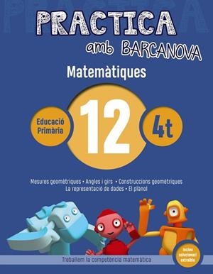 PRACTICA AMB BARCANOVA. MATEMÀTIQUES 12 | 9788448945619 | Llibres Parcir | Librería Parcir | Librería online de Manresa | Comprar libros en catalán y castellano online