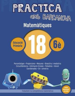 PRACTICA AMB BARCANOVA. MATEMÀTIQUES 18 | 9788448945671 | Llibres Parcir | Librería Parcir | Librería online de Manresa | Comprar libros en catalán y castellano online