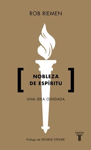 NOBLEZA DE ESPÍRITU | 9788430619108 | RIEMEN, ROB | Llibres Parcir | Llibreria Parcir | Llibreria online de Manresa | Comprar llibres en català i castellà online