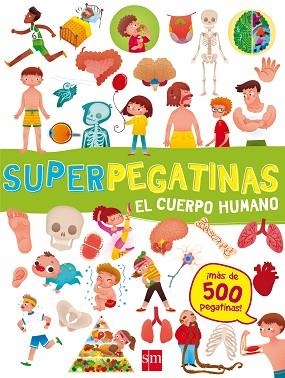 SUPERPEGATINAS EL CUERPO HUMANO | 9788491073093 | LIBRI, DE AGOSTINI | Llibres Parcir | Llibreria Parcir | Llibreria online de Manresa | Comprar llibres en català i castellà online