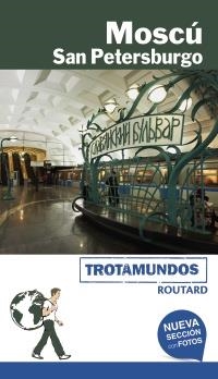 TROTAMUNDOS MOSCÚ Y SAN PETERSBURGO | 9788417245054 | GLOAGUEN, PHILIPPE | Llibres Parcir | Librería Parcir | Librería online de Manresa | Comprar libros en catalán y castellano online