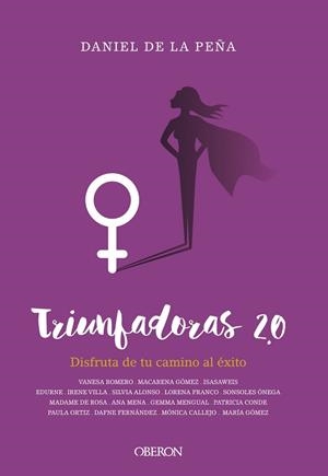 TRIUNFADORAS 2.0 | 9788441540217 | PEÑA MUÑOZ, DANIEL DE LA | Llibres Parcir | Librería Parcir | Librería online de Manresa | Comprar libros en catalán y castellano online