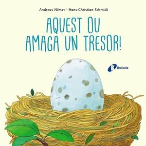 AQUEST OU AMAGA UN TRESOR! | 9788499068763 | SCHMIDT, HANS-CHRISTIAN | Llibres Parcir | Llibreria Parcir | Llibreria online de Manresa | Comprar llibres en català i castellà online