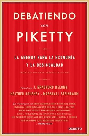 DEBATIENDO CON PIKETTY | 9788423427444 | BOUSHEY, HEATHER/DELONG, J. BRADFORD/STEINBAUM, MARSHALL | Llibres Parcir | Librería Parcir | Librería online de Manresa | Comprar libros en catalán y castellano online