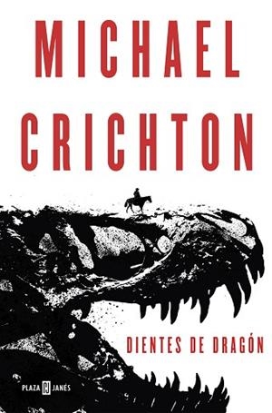 DIENTES DE DRAGÓN | 9788401021008 | CRICHTON, MICHAEL | Llibres Parcir | Llibreria Parcir | Llibreria online de Manresa | Comprar llibres en català i castellà online