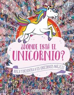 ¿DÓNDE ESTÁ EL UNICORNIO? | 9788467931228 | AA.VV | Llibres Parcir | Librería Parcir | Librería online de Manresa | Comprar libros en catalán y castellano online
