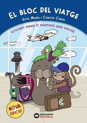 EL BLOC DEL VIATGE | 9788448942366 | MARÍN, ESTEL | Llibres Parcir | Llibreria Parcir | Llibreria online de Manresa | Comprar llibres en català i castellà online