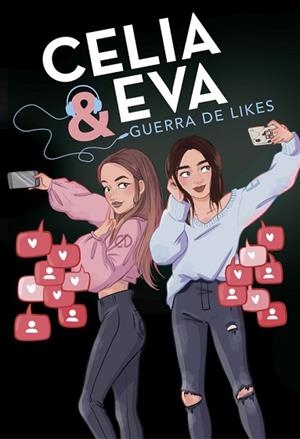 CELIA Y EVA. GUERRA DE LIKES | 9788420487243 | DAIL, CELIA / EVIPUC, | Llibres Parcir | Llibreria Parcir | Llibreria online de Manresa | Comprar llibres en català i castellà online
