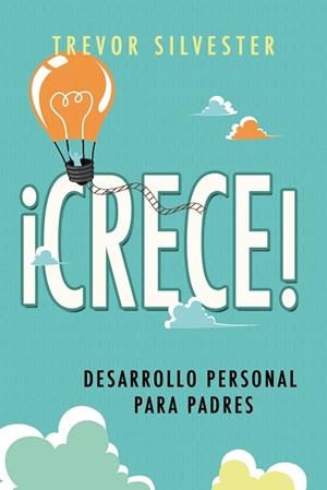 ¿CRECE! | 9788427141803 | SILVESTER, TREVOR | Llibres Parcir | Llibreria Parcir | Llibreria online de Manresa | Comprar llibres en català i castellà online