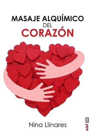 MASAJE ALQUIMICO DEL CORAZON | 9788441438606 | LLINARES,NINA | Llibres Parcir | Llibreria Parcir | Llibreria online de Manresa | Comprar llibres en català i castellà online