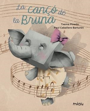 LA CANÇÓ DE LA BRUNA  ( TEMA ALZHEIMER ) | 9788417272074 | PINEDO, TXEMA | Llibres Parcir | Llibreria Parcir | Llibreria online de Manresa | Comprar llibres en català i castellà online