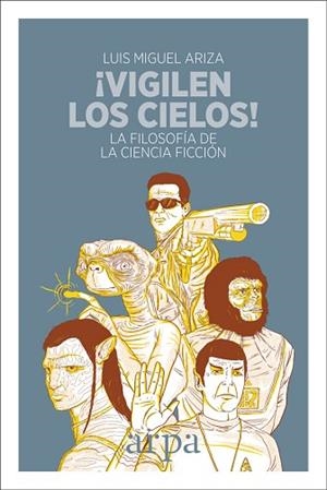 ¡VIGILEN LOS CIELOS! | 9788416601721 | ARIZA VICTORIA, LUIS MIGUEL | Llibres Parcir | Llibreria Parcir | Llibreria online de Manresa | Comprar llibres en català i castellà online