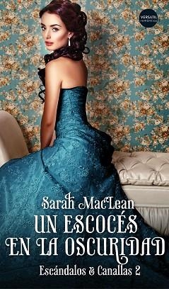 UN ESCOCÉS EN LA OSCURIDAD | 9788417451110 | MACLEAN, SARAH; | Llibres Parcir | Llibreria Parcir | Llibreria online de Manresa | Comprar llibres en català i castellà online
